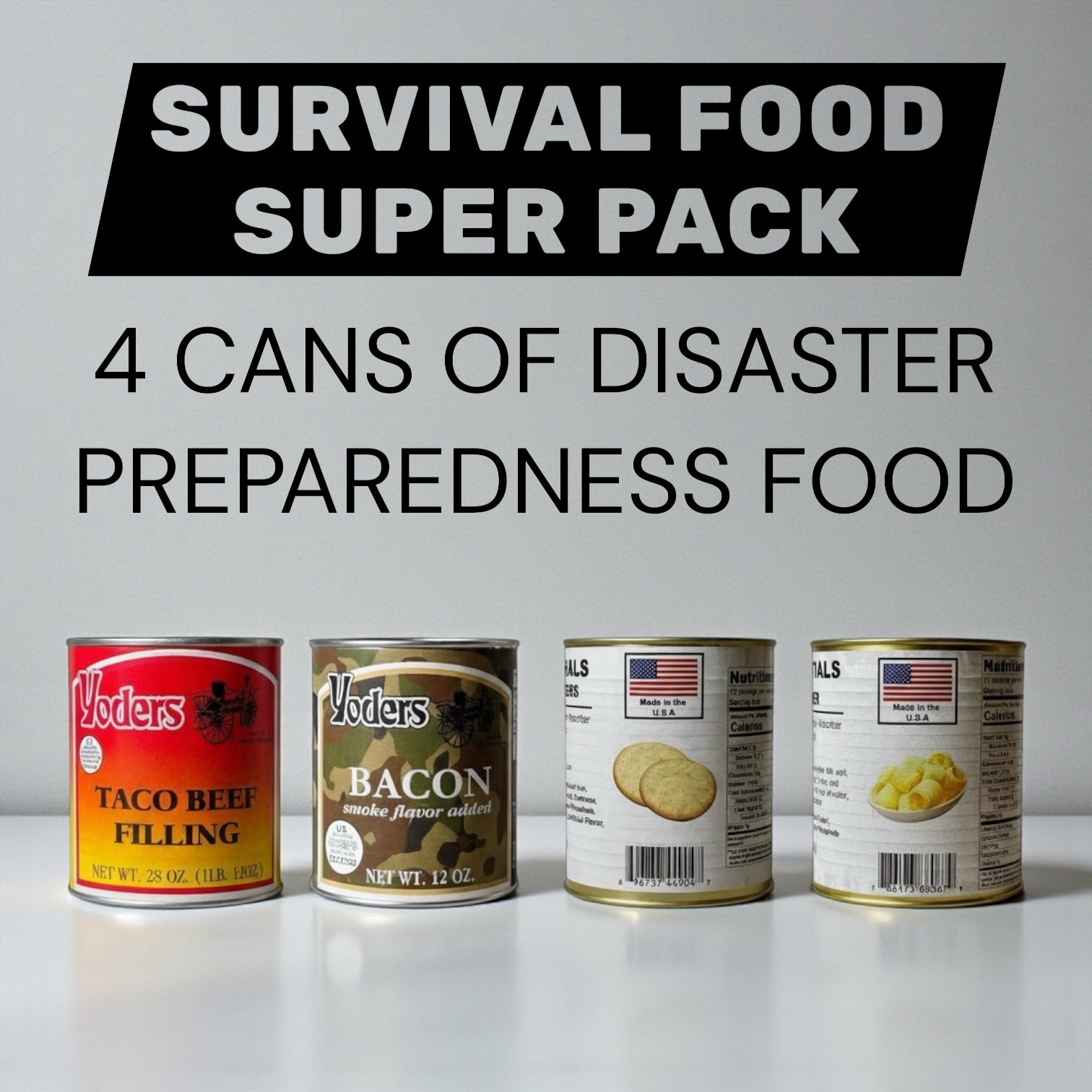 Survival Food Super Pack – 4 Cans of Disaster Preparedness Food (Butter, Bacon, Taco Beef, Pilot Bread)